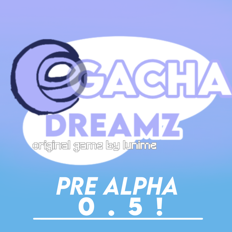 Gacha Dreamz游戏安卓版